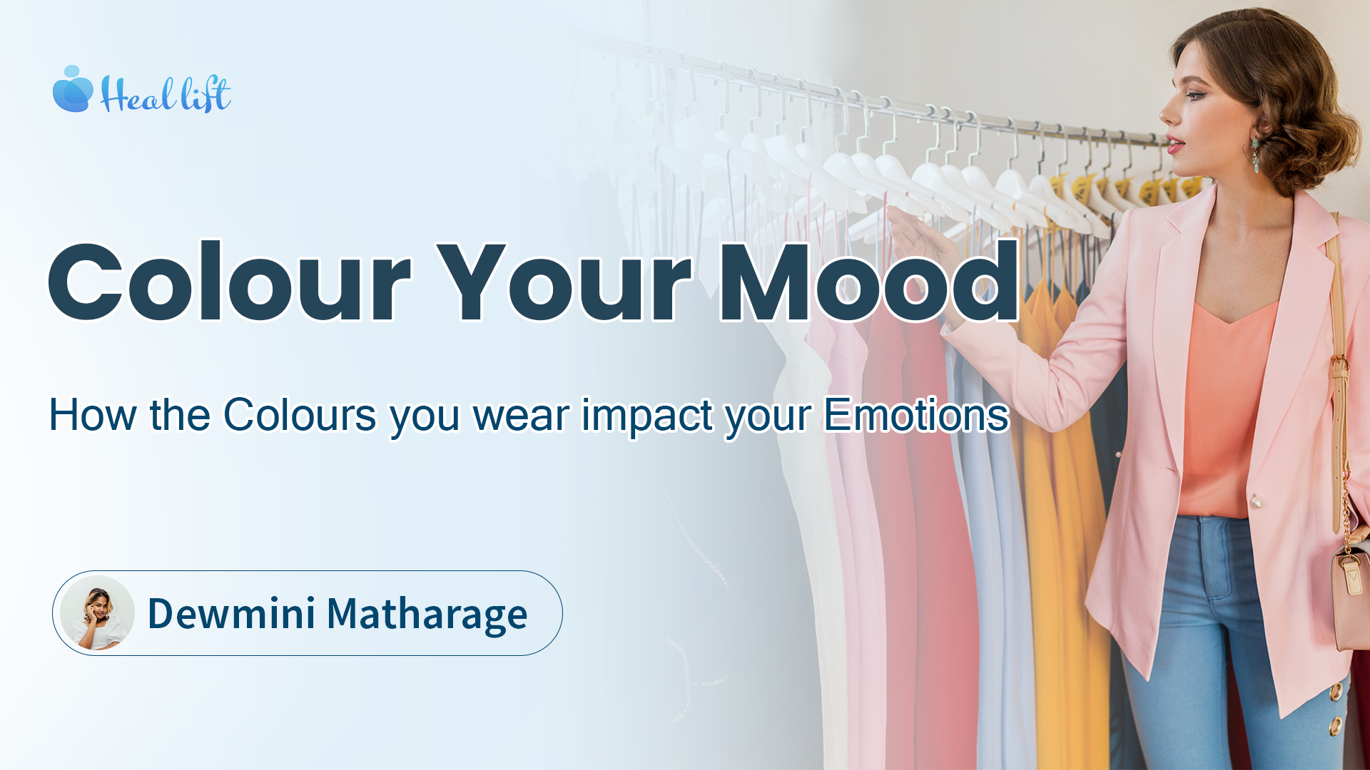 Colour Your Mood : How the Colours you wear impact your Emotions