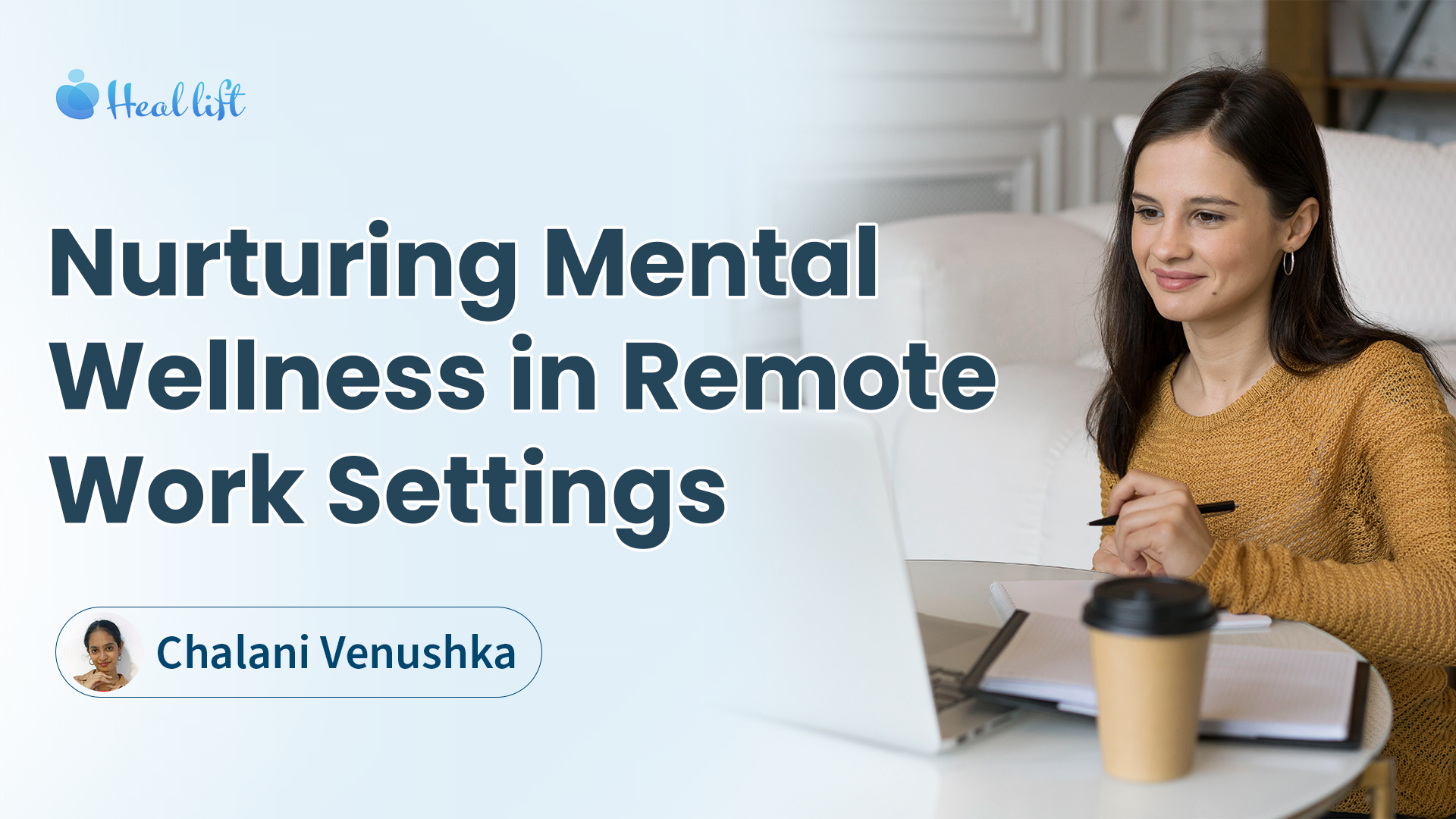 Nurturing Mental Wellness in Remote Work Settings