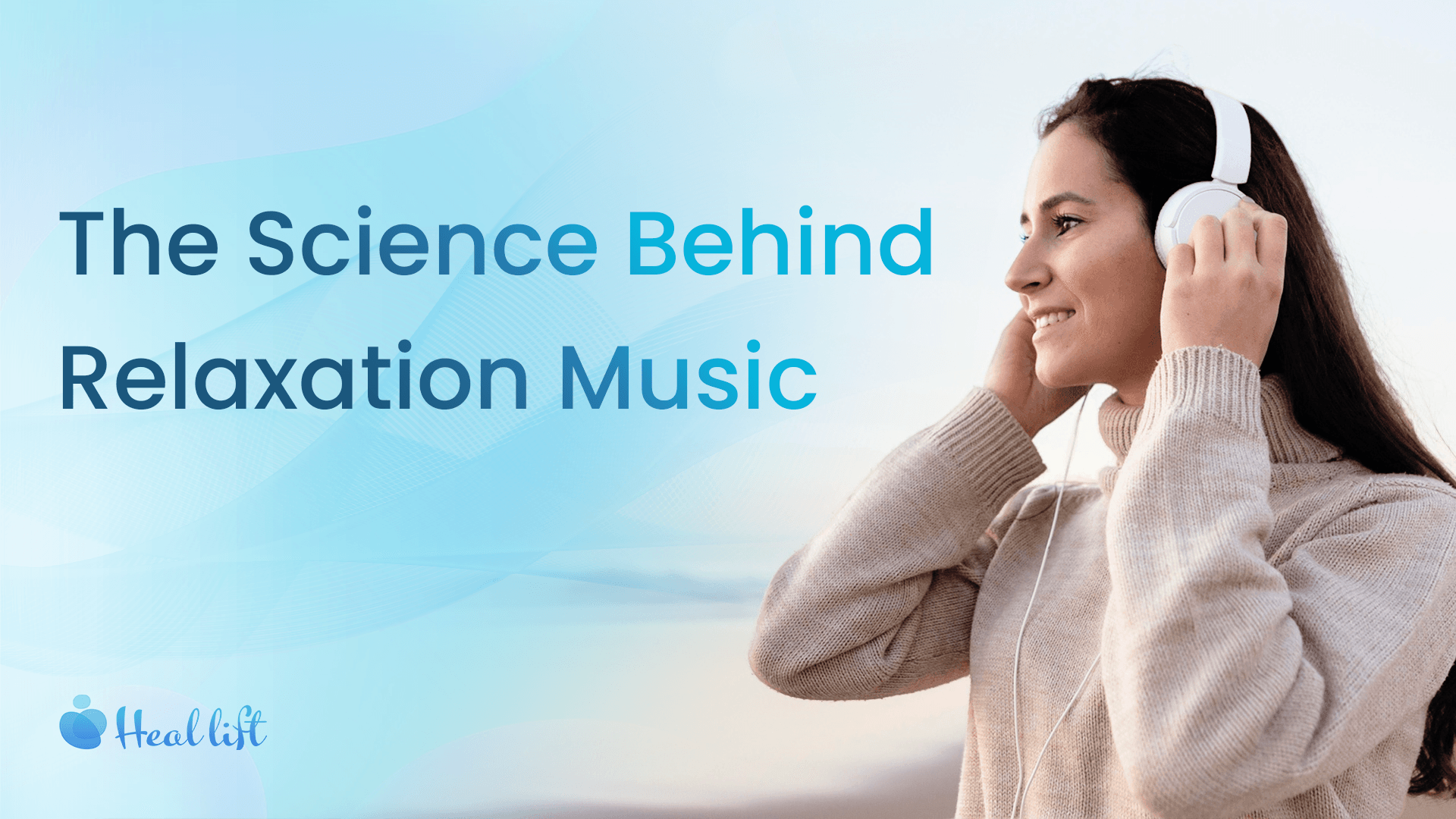 Science Behind Relaxation Music