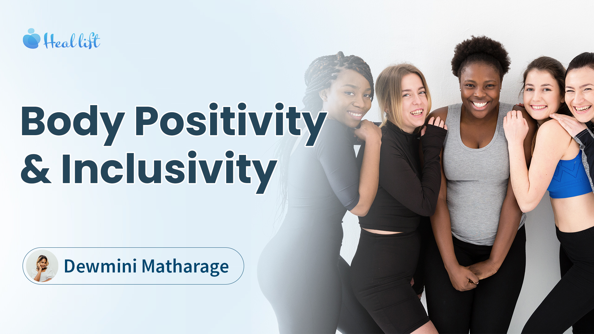 Body Positivity & Inclusivity